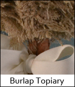 Burlap Topiary