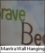 Mantra Wall Hanging
